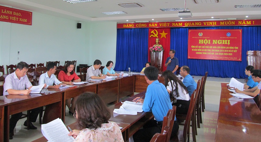 Hội nghị tổng kết quy chế phối hợp giữa Liên đoàn Lao động tỉnh và Bảo hiểm xã hội tỉnh.